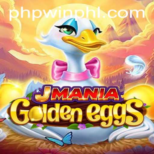 Discover JManiaGoldenEggs: A Captivating Gaming Adventure with PHPWIN